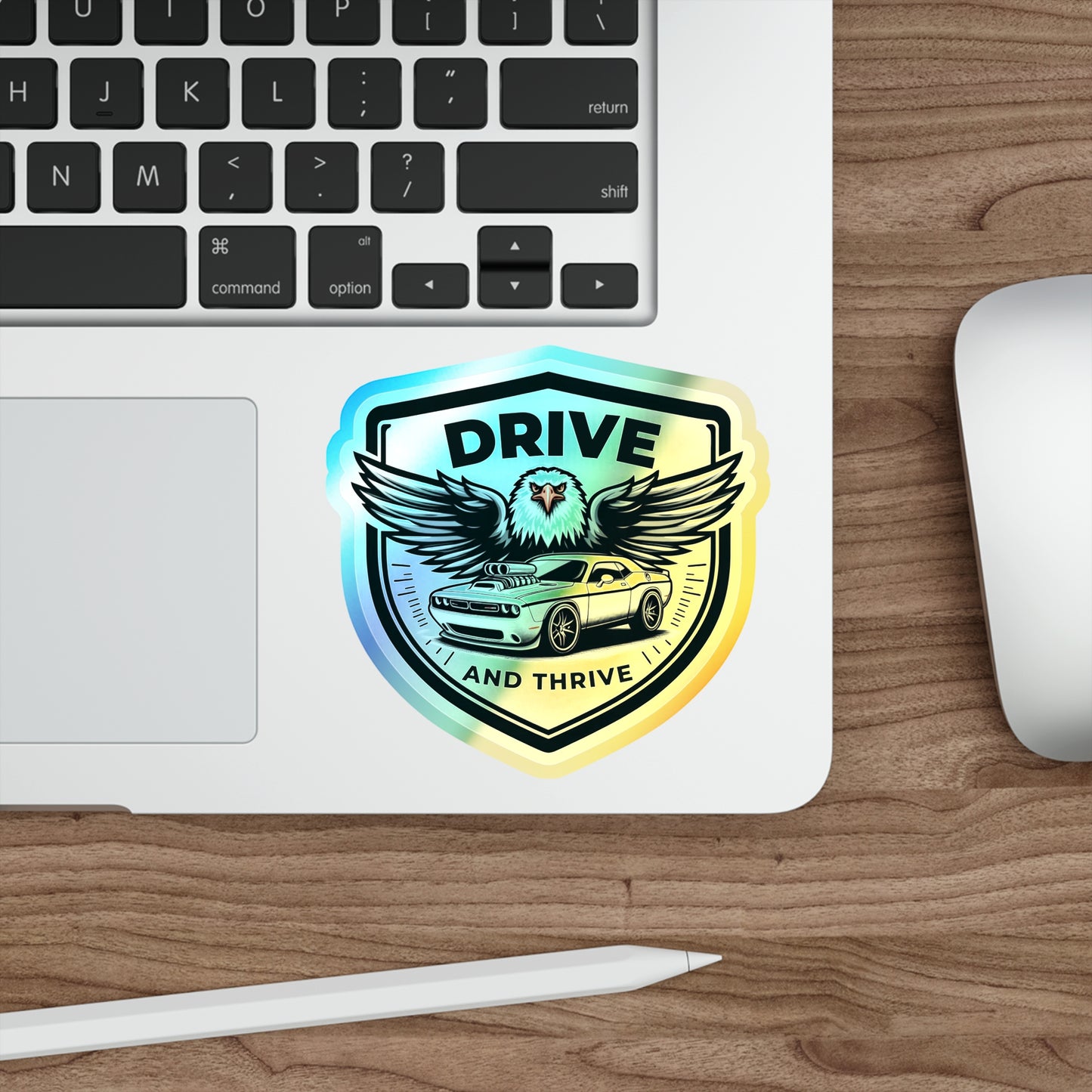 Drive and Thrive, Holographic Die-cut Stickers for Automotive Enthusiasts
