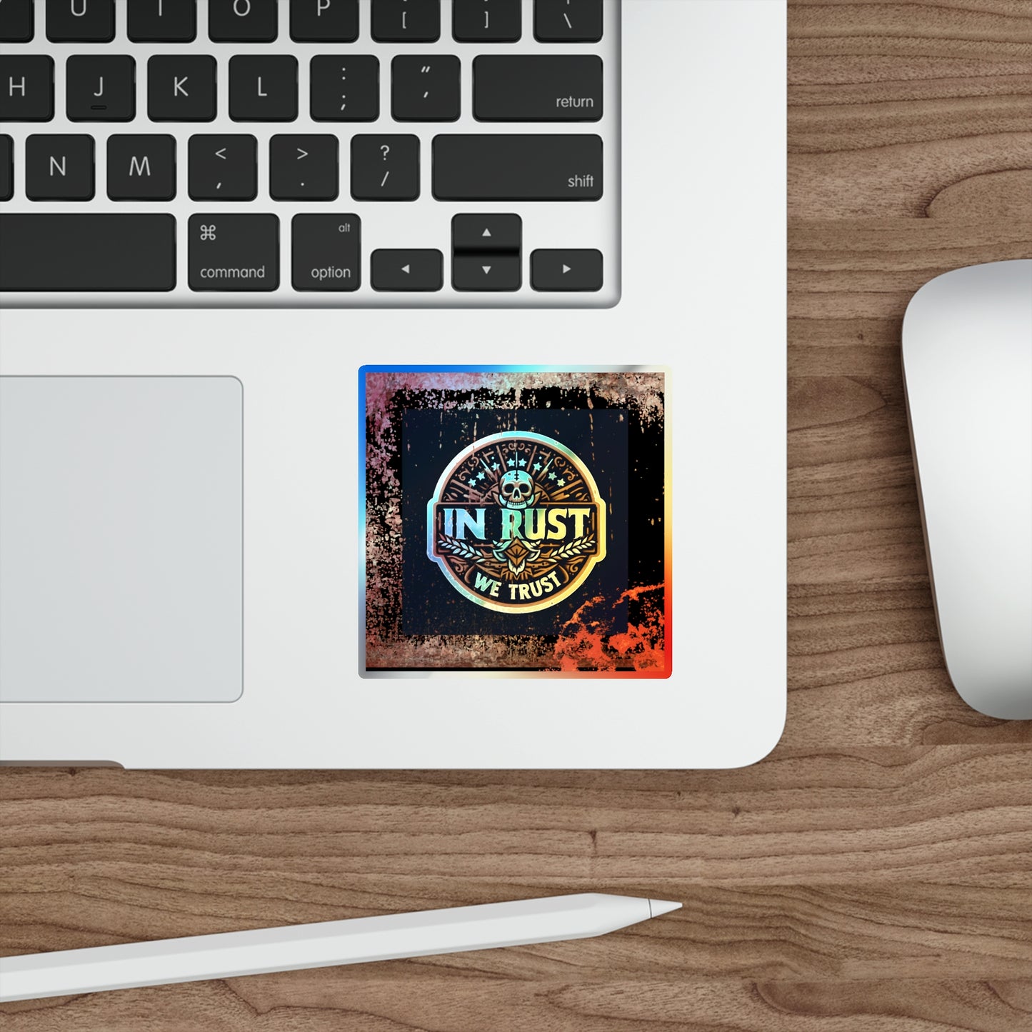 In Rust We Trust, Holographic Die-cut Sticker for True Automotive Fans - Gleznukalns Creative