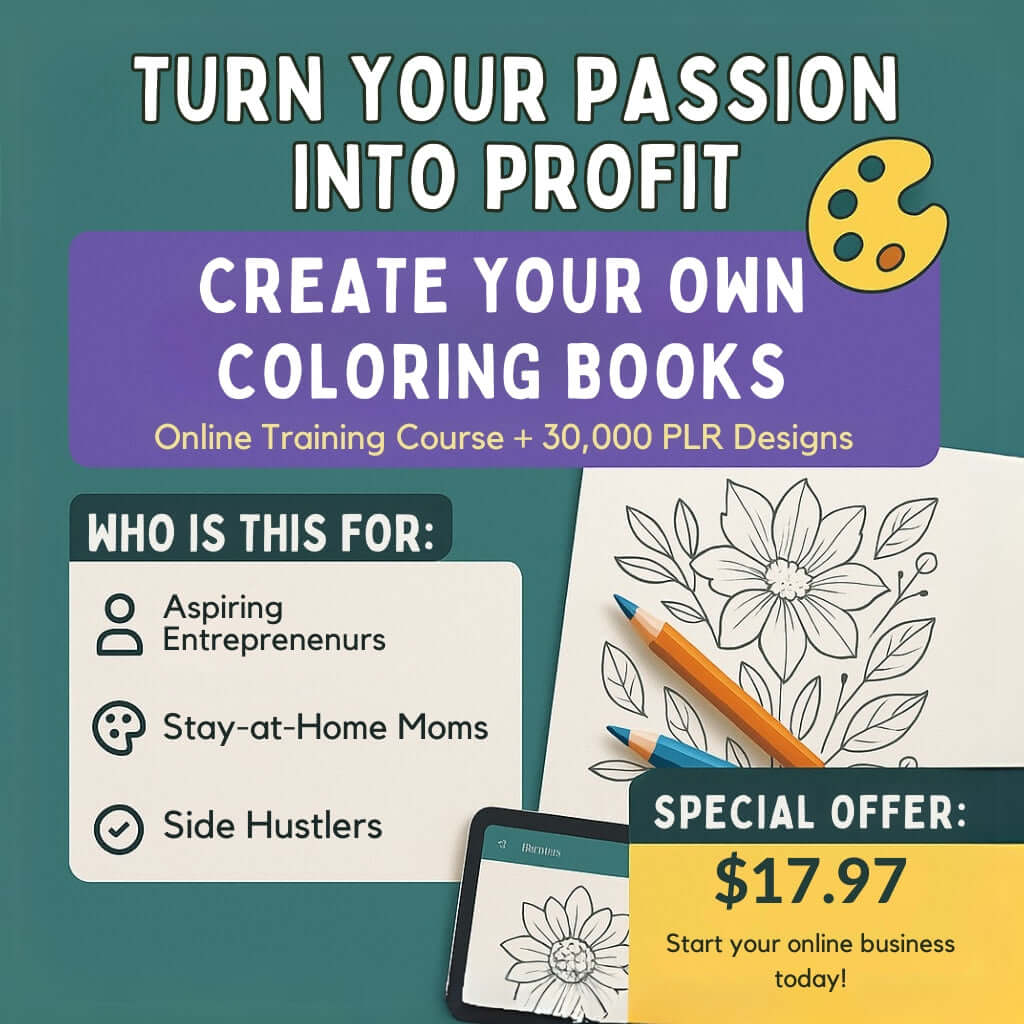 Online Training Course: Create Your Own Coloring Books (create, edit, upload and selfpublish) +30,000 PLR Coloring Designs