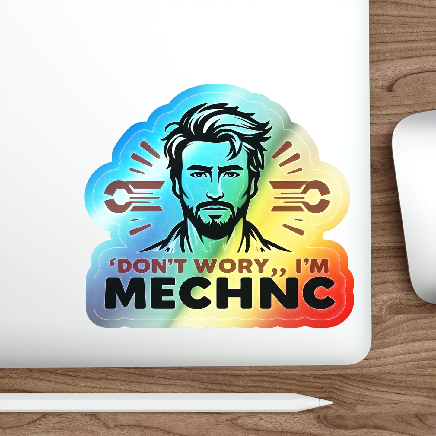 I am Your Mechanic, Holographic Die-cut Stickers for Dedicated Mechanics