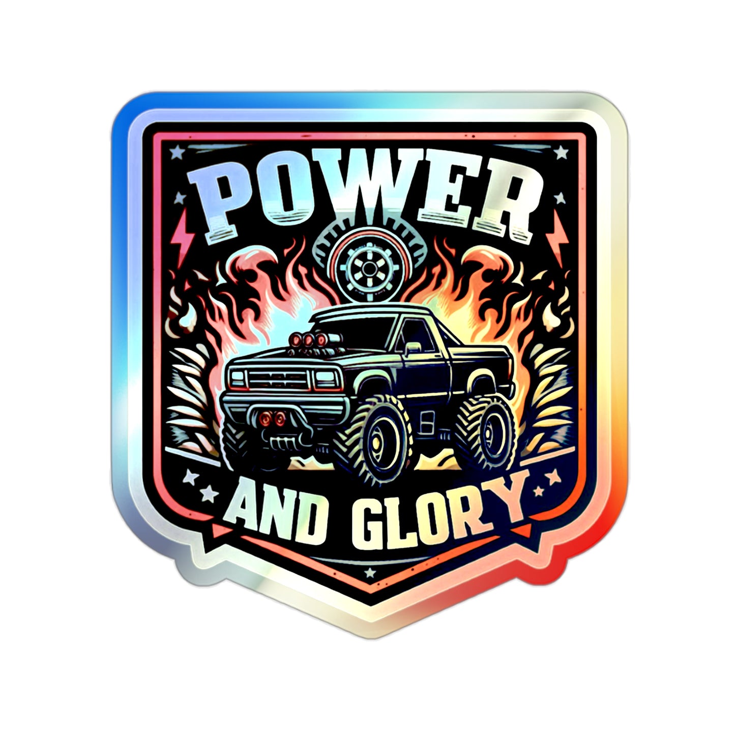 Power and Glory Holographic Die-cut Stickers for Enthusiastic Pickup Truck fans