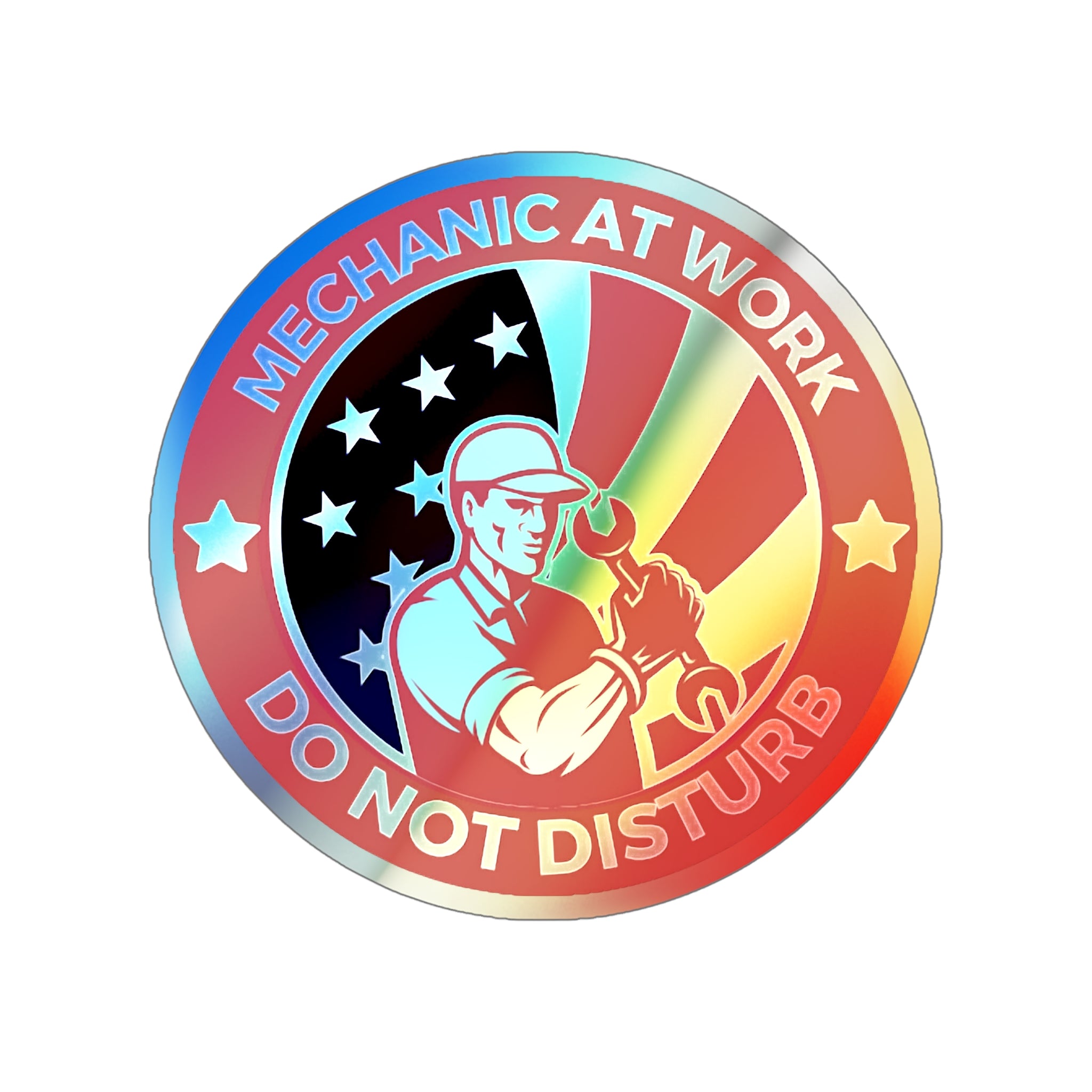 Mechanic at Work Holographic Die-cut Stickers for Workoholic Mechanics ...