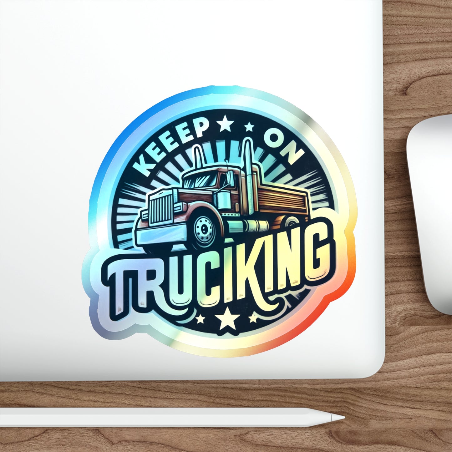 Keep on Trucking Holographic Die-cut Stickers Truckers Drivers Bumper Stickers for Car Fans