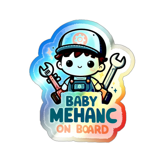 Baby Mechanic on Board Holographic Die-cut Stickers for Car and Mechanics