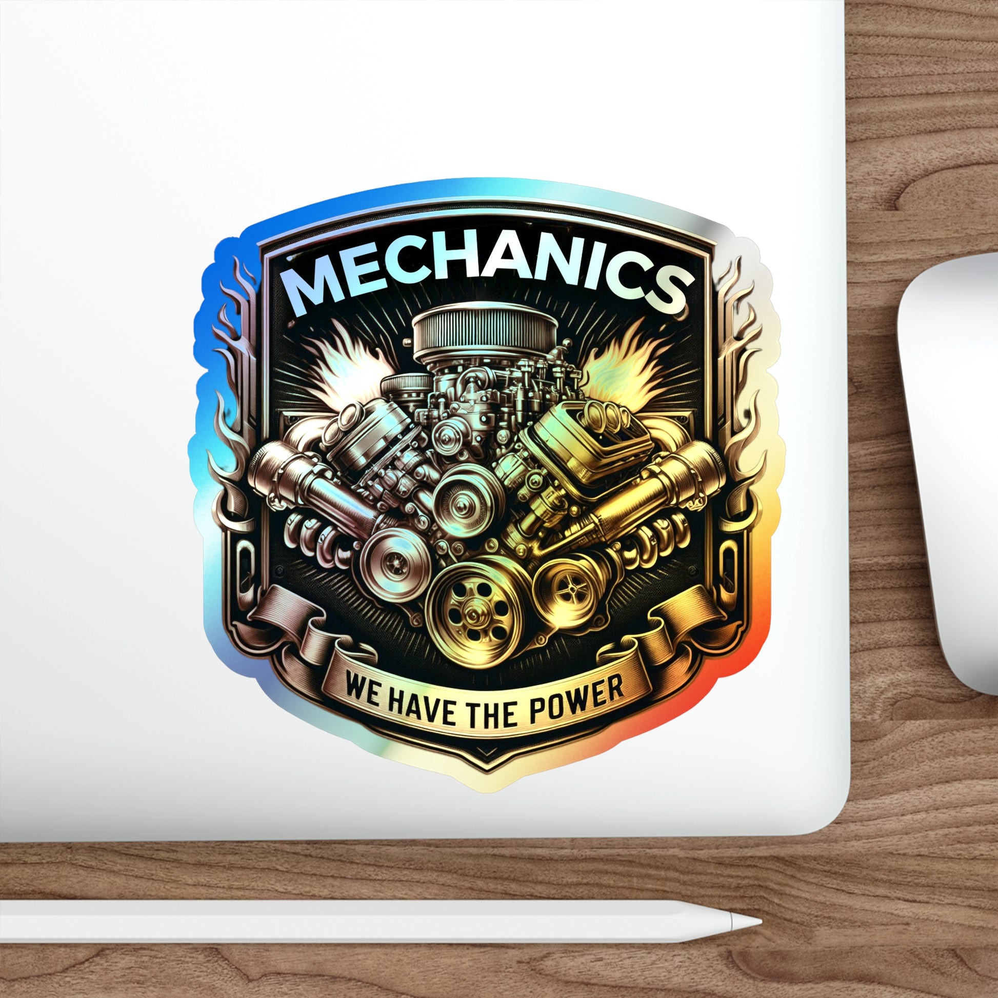 Mechanics We Have The Power Holographic Die-cut Stickers for Cool Mechanics - Gleznukalns Creative