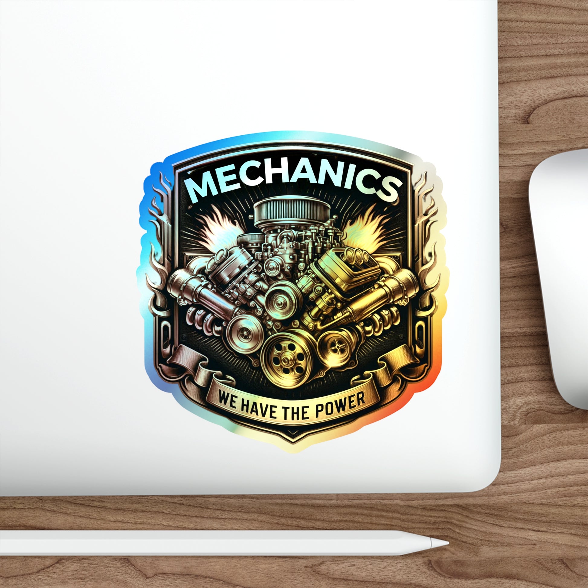 Mechanics We Have The Power Holographic Die-cut Stickers for Cool Mechanics - Gleznukalns Creative